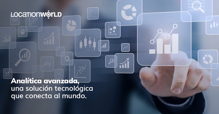 Analítica avanzada, una solución tecnológica que conecta al mundo
